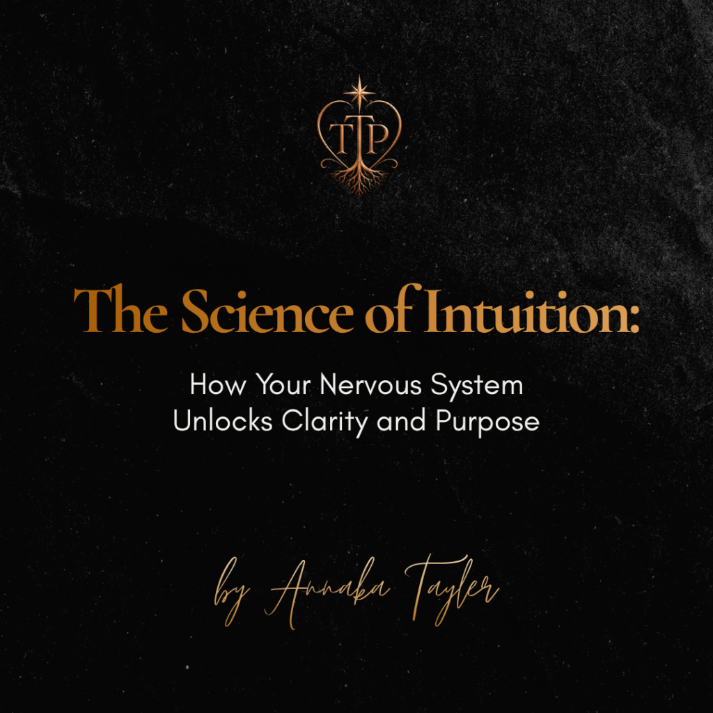 The Science of Intuition: How Your Nervous System Unlocks Clarity and Purpose
